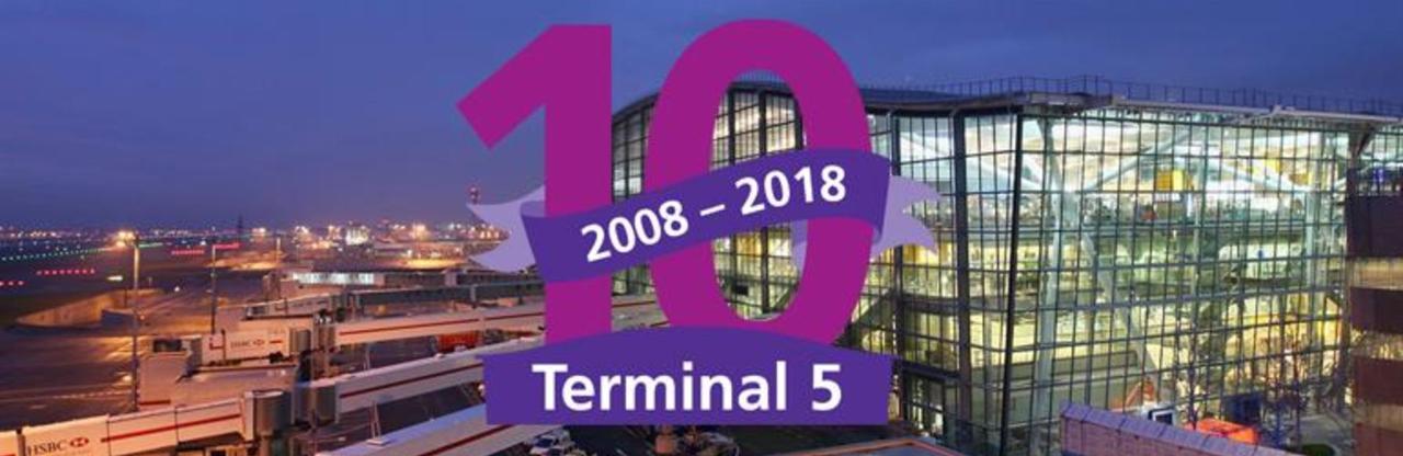 Terminal 5 celebrates 10 years
